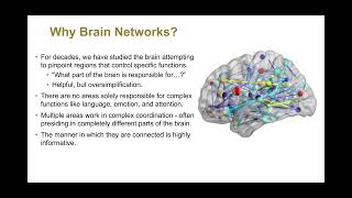 STOR701002 Lecture8 Using Dynamic Networks to Study the Brain [upl. by Novick700]