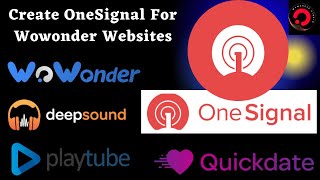 OneSignal Push Notifications For Wowonder Websites [upl. by Tegirb]