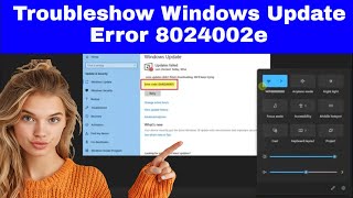 How to FIX Error 8024002e Preventing Windows from Updating [upl. by Artinad]