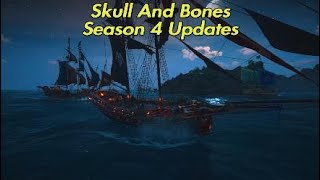 NEW Season 4 Skull And Bones Details [upl. by Ardnasella424]