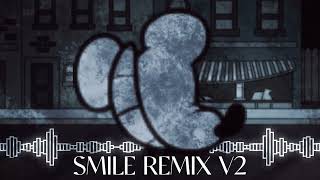 smile remix v2 killysalolmix [upl. by Aloiv14]