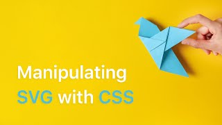 Manipulating SVG With CSS [upl. by Kcirdef]