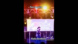 Tan bonita  Cover Rafa Borbón [upl. by Llerrem]