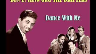 Ben E King and The Drifters  Dance With Me [upl. by Seaddon]