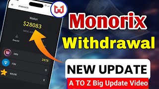 Monorix withdraw  monorix airdrop update  monorix listing update  how to sell monorix coins [upl. by Zahara]