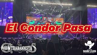 Los Contrabandistas ♪ EL CONDOR PASA  FENAPO 2024 [upl. by Salta417]