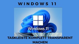 Windows 11 Taskleiste Farbe ändern  Anleitung [upl. by Fawnia]