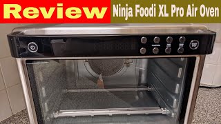 Ninja Foodi XL Pro Air Oven Review Unboxing Test and Cooks [upl. by Dnalon]