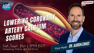 92124  The AskDrErnst Show Lowering Coronary Artery Calcium [upl. by Dru85]