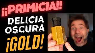 ¡ATENCIÓN PRIMICIA DELIZIA OSCURA GOLD CALAJ 💥 [upl. by Gwendolyn387]