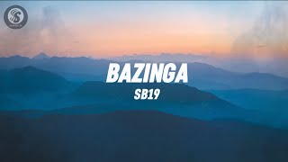 SB19  Bazinga Lyrics [upl. by Drof]