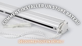 Comment installer un store bateau   Les étapes et les accessoires dans le détail [upl. by Klara]