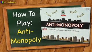 How to play AntiMonopoly [upl. by Renrew]