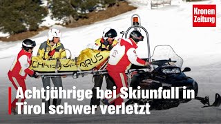 Achtjährige bei Skiunfall in Tirol schwer verletzt  kronetv NEWS [upl. by Eiznek257]