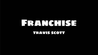 Franchise  Travis Scott  “I thought we were going to utopia” Intro [upl. by Herriott843]