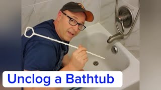 How to Unclog a Bathtub Drain [upl. by Lenej]