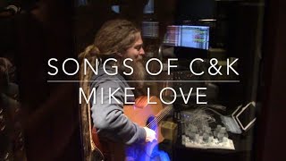 Mike Love  Lifetime Party  The Songs of CampK [upl. by Enitselec]