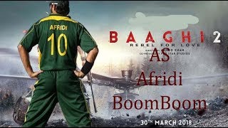 Baaghi 2 As Shahid Afridi new movie trailer [upl. by Adyan]