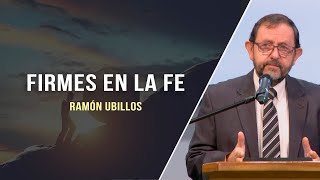 Firmes en la fe  Ramón Ubillos [upl. by Shute]