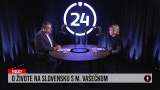 24 podcast O hymne aj súdržnosti koalície s Michalom Vašečkom [upl. by Marie-Ann]