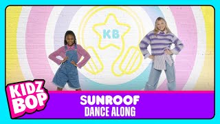 KIDZ BOP Kids  Sunroof Dance Along [upl. by Yanej]