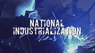 National Industrialization [upl. by Leigh515]