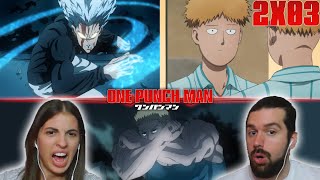 ¡LO DE GAROU ES UNA LOCURA  REACCIÓN 2X03 ONE PUNCH MAN [upl. by Samale567]