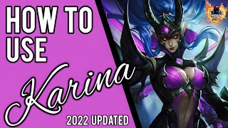 Karina Best Build Guide and Gameplay  How to use Karina  Karina Guide [upl. by Job959]