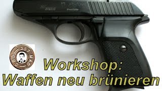 Waffen neu brünieren leicht gemacht  Sprache Deutsch Restore weapons refresh weapons [upl. by Nauqahs219]