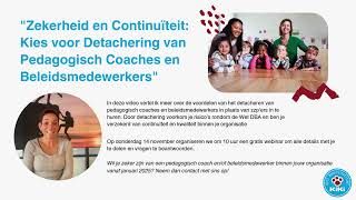 Nieuw Gedetacheerde Pedagogisch Coach en Beleidsmedewerkers via KIKI Kennisinstituut [upl. by Cherilyn]