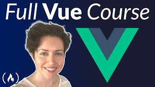 Vuejs Course for Beginners 2021 Tutorial [upl. by Anerual]