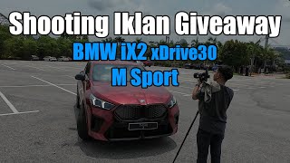 Shooting Iklan Giveaway Contest BMW iX2 [upl. by Bradan128]