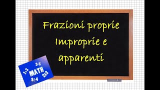 Frazioni proprie improprie e apparenti [upl. by Doowyah]