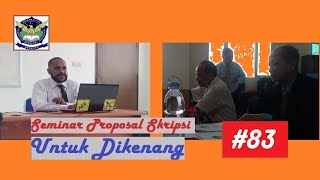 Seminar Proposal Skripsi 83  Teknik Industri Unsurya [upl. by Anig]