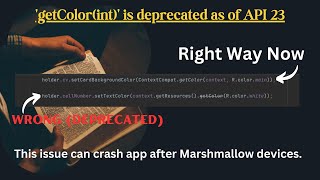 getColorint is deprecated as of API 23 quotMarshmallowquot Android 60 [upl. by Yerdna453]