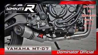 Yamaha MT07 MY 2021💥 Dominator Exhaust 🔥 Soundcheck amp Dyno Test 🎧 Pure Sound 🔊 FZ07 [upl. by Lannie378]