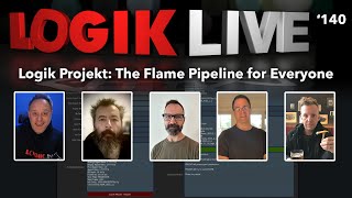 Logik Live 140 Logik Projekt aka The Flame Pipeline for Everyone [upl. by Esydnac191]