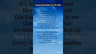 Always Remember Us This Way lyrics  LadyGaga lyrics song shorts [upl. by Nrobyalc]