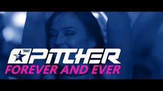 The Pitcher  Forever And Ever Official Video [upl. by Kerek]