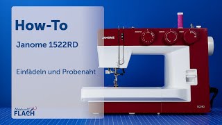 Janome Nähmaschine  1522RD mechanische Nähmaschine  EinfädelTutorial [upl. by Spielman]