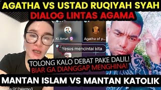 DIALOG AGAMA AGAHTHA VS MANTAN KATOLIK JADI USTAD DISKUSI ITU PAKE DALIL BIAR GA DIANGGAP MENGHINA [upl. by Sprung]