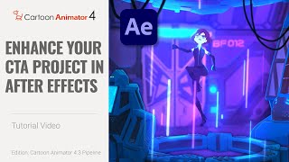 Cartoon Animator 4 Tutorial  Enhance Your CTA Project in After Effects [upl. by Dita428]