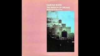 Harold Budd  The Pavilion Of Dreams 1978 Full Album [upl. by Nawak721]