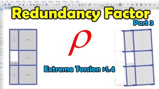 Extreme Torsional Irregularity For Redundancy Factor [upl. by Kaylyn]