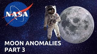 NASA Moon Anomalies III  Other Peoples Work [upl. by Nij]