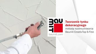 Tworzenie tynku dekoracyjnego metodą rozdmuchiwania  Baumit CreativTop SFine [upl. by Burta]