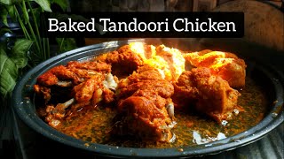 Oven Baked Tandoori Chicken  Easy Sunday Recipe [upl. by Notkcorb663]