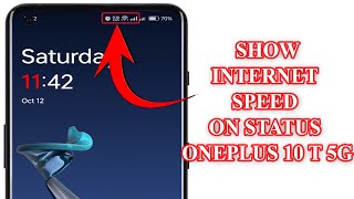 How to show internet speed on status bar on OnePlus 10T 5G [upl. by Santini736]