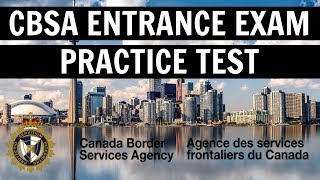 CBSA ENTRANCE EXAM PRACTICE TEST [upl. by Moise899]