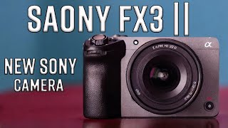 Sony FX3 II  Confirmed Game Changing Videography Camera [upl. by Gilligan163]